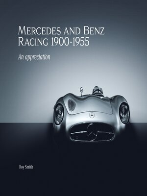 cover image of Mercedes and Benz Racing 1900-1955
